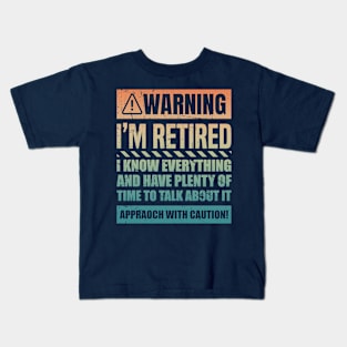 Retirement Design For Men Women Retiree Retired Retirement Kids T-Shirt